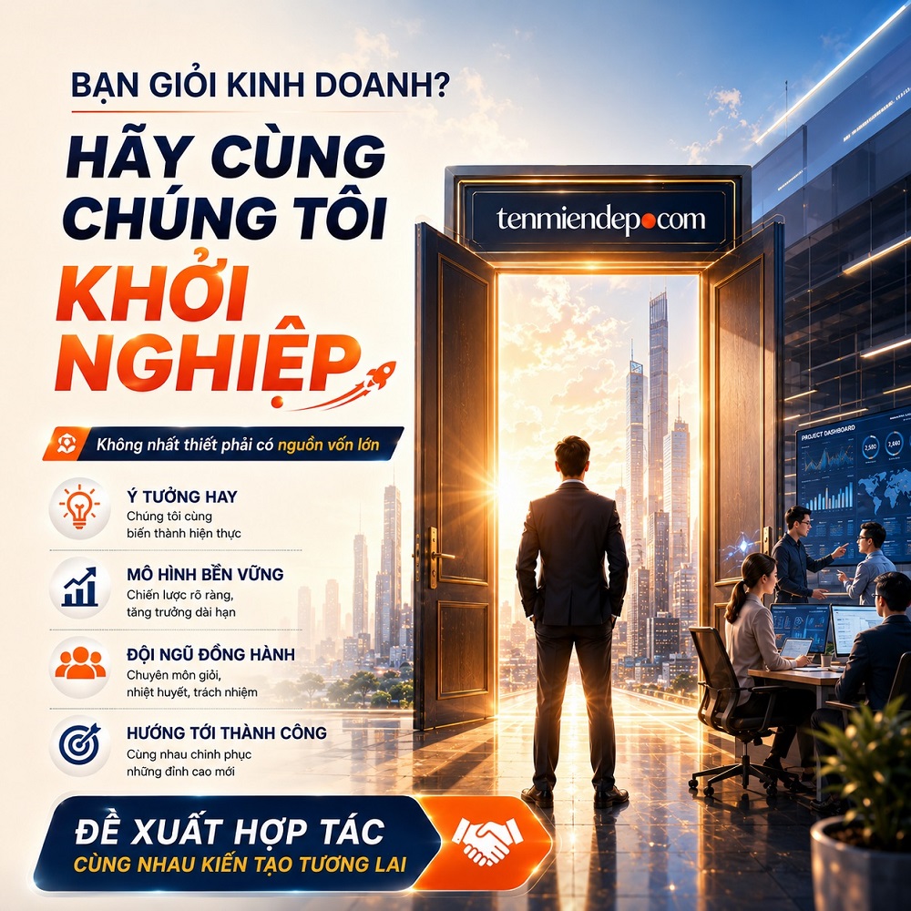 Bạn giỏi kinh doanh, hãy cùng chúng tôi khởi nghiệp